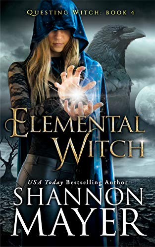 Elemental Witch (The Questing Witch Series Book 4)