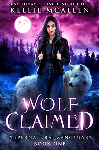 Book Cover Wolf Claimed: A Werewolf Shifter Romance (Supernatural Sanctuary Book 1)
