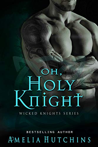 Book Cover Oh, Holy Knight (Wicked Knights)