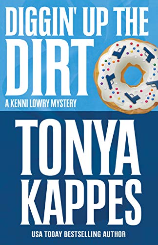 Book Cover Diggin' Up The Dirt (A Kenni Lowry Mystery Book 7)