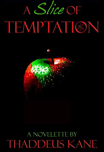 A Slice Of Temptation