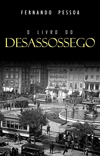 Livro do Desassossego (Portuguese Edition)