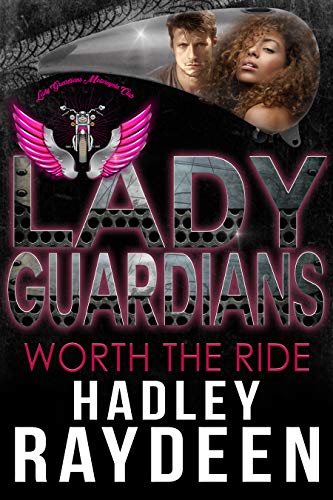 Book Cover Lady Guardians: Worth the Ride (Arlington Series Book 2)