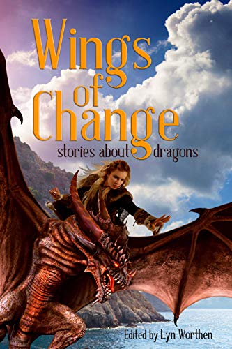 Book Cover Wings of Change: Stories about Dragons