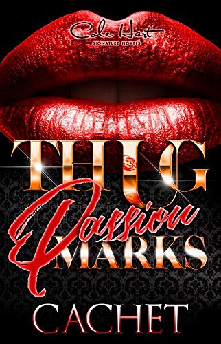 Book Cover Thug Passion Marks: A Hood Love Story