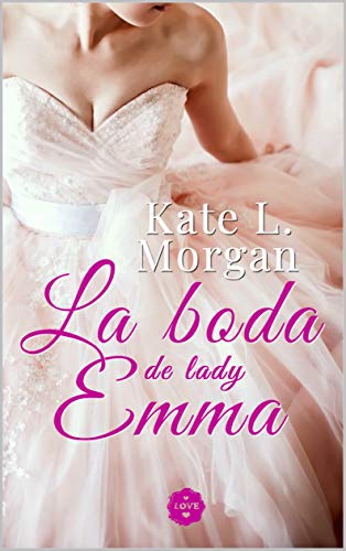 Book Cover La boda de lady Emma (Spanish Edition)