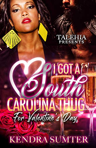 Book Cover I Got A South Carolina Thug for Valentine's Day