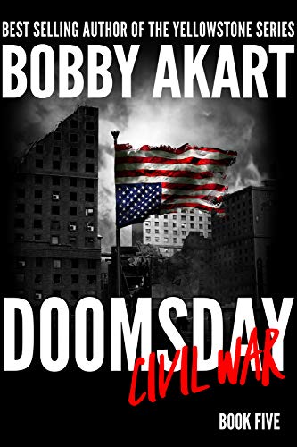Book Cover Doomsday Civil War: A Post-Apocalyptic Survival Thriller (The Doomsday Series Book 5)
