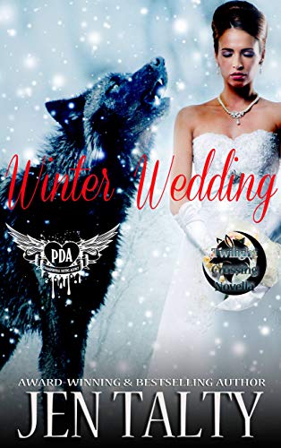 Winter Wedding: Paranormal Dating Agency (Twilight Crossings Book 4)
