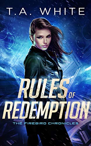 Book Cover Rules of Redemption (The Firebird Chronicles Book 1)