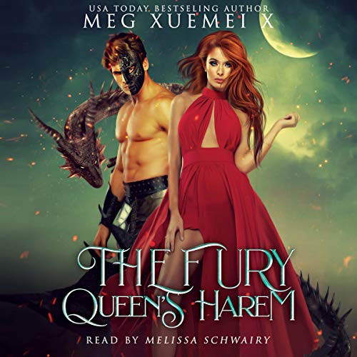 The Fury Queen’s Harem: A Reverse Harem Dragon Fantasy: The Cursed Dragon Queen and Her Mates, Book 1