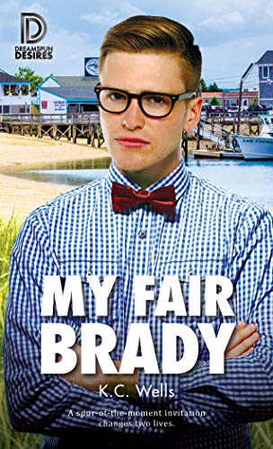 Book Cover My Fair Brady (Dreamspun Desires Book 76)