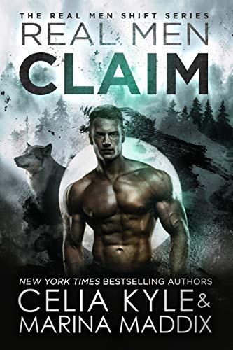 Book Cover Real Men Claim (Soren Pack | Paranormal Werewolf Romance) (Real Men Shift Book 6)