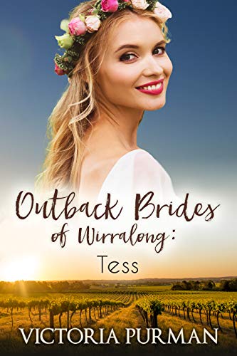 Tess (Outback Brides of Wirralong Book 2)