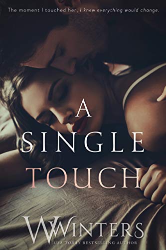 Book Cover A Single Touch (Irresistible Attraction Book 3)