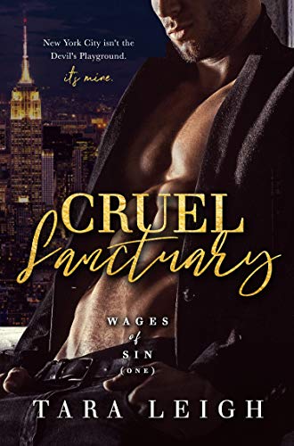 Book Cover Cruel Sanctuary: An Enemies to Lovers, Dark Mafia Billionaire Romance (Wages of Sin Book 1)