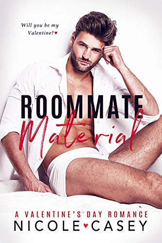 Book Cover Roommate Material: A Valentine's Day Romance