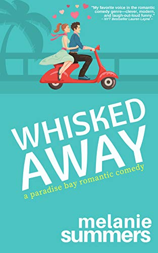 Book Cover Whisked Away (A Paradise Bay Romantic Comedy Book 2)