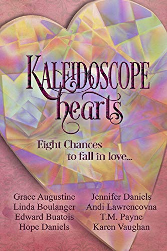 Book Cover Kaleidoscope Hearts: Eight Chances to Fall in Love