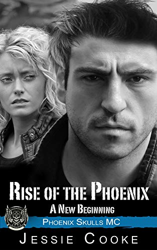 Book Cover Rise of the Phoenix: Phoenix Skulls Motorcycle Club (Skulls MC Romance Book 22)