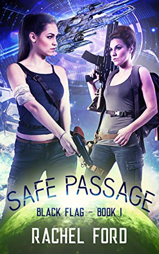 Book Cover Safe Passage (Black Flag Book 1)