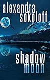 Shadow Moon: Book VI of the Huntress/FBI Thrillers