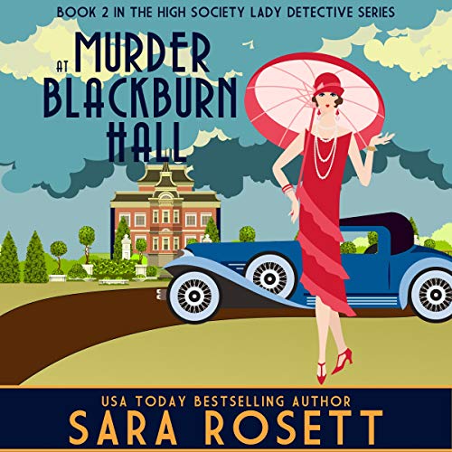 Book Cover Murder at Blackburn Hall: High Society Lady Detective, Book 2