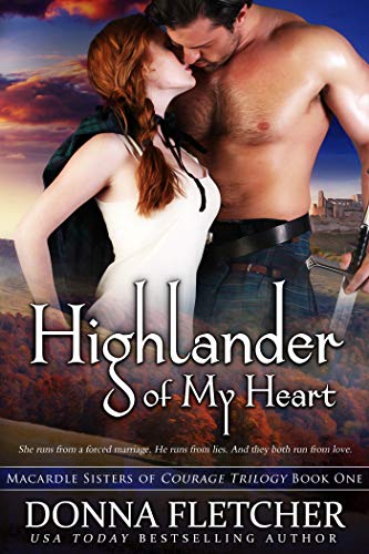 Book Cover Highlander of My Heart (Macardle Sisters of Courage Book 1)