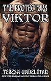 Viktor (The Protectors Series) Book #14