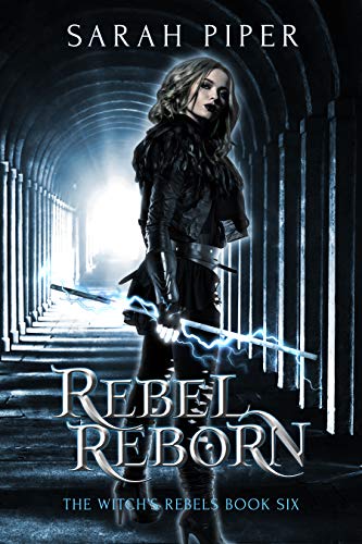 Book Cover Rebel Reborn (The Witch's Rebels Book 6)