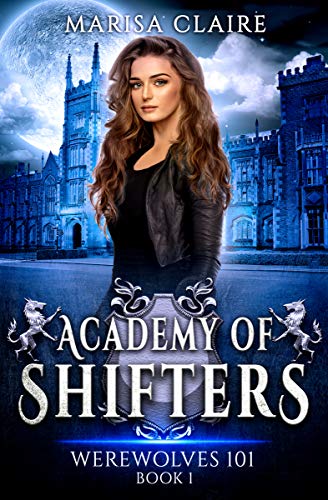 Book Cover Academy of Shifters: Werewolves 101