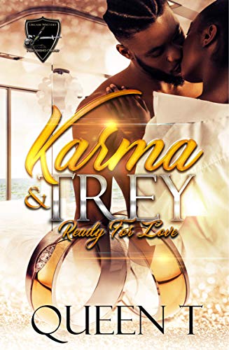 Karma & Trey: Ready For Love