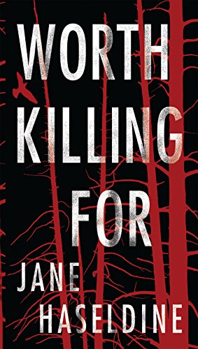 Worth Killing For (A Julia Gooden Mystery Book 3)