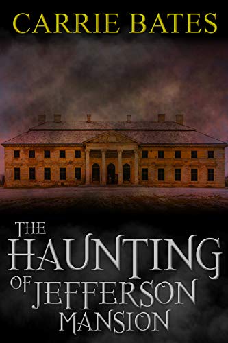 Book Cover The Haunting of Jefferson Mansion