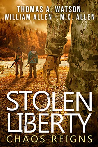 STOLEN LIBERTY: CHAOS REIGNS