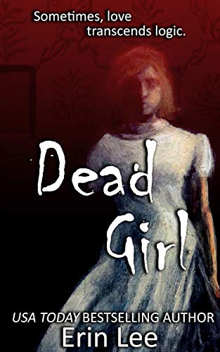 Book Cover Dead Girl: An Erin Lee short