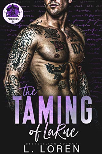 Book Cover The Taming of LaRue (Predators MC Book 1)