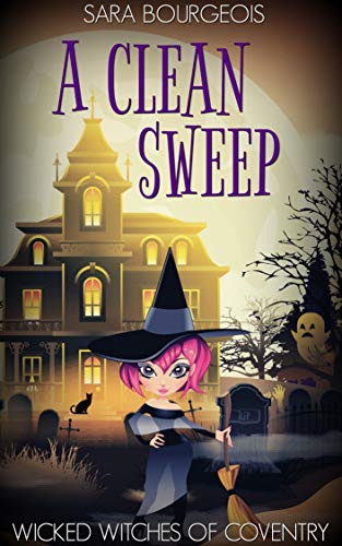 Book Cover A Clean Sweep (Wicked Witches of Coventry Book Book 4)