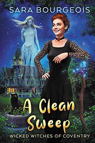 A Clean Sweep (Wicked Witches of Coventry Book Book 4)