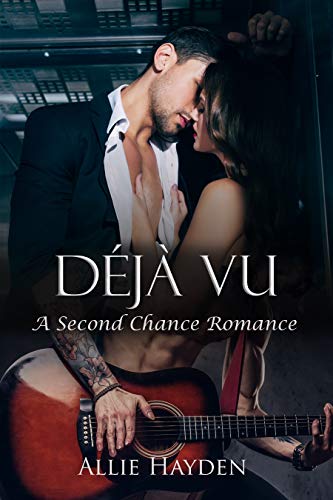 Book Cover Déjà Vu: A Second Chance Rockstar Romance (Hard Rock Love Book 2)