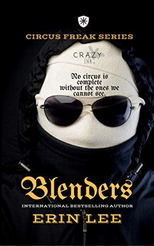 Book Cover Blenders (Circus Freak Series Book 6)