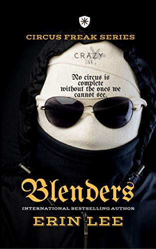 Blenders (Circus Freak Series Book 6)