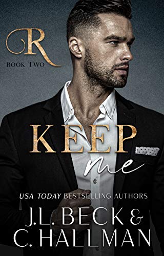Keep Me: A Mafia Romance (The Rossi Crime Family Book 2)