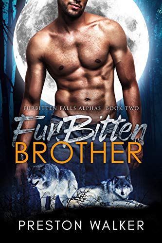 Book Cover Furbitten Brother (Furbitten Falls Alpha's Book 2)