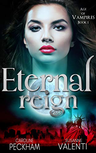 Book Cover Eternal Reign (Age of Vampires Book 1)
