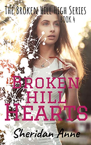 Book Cover Broken Hill Hearts: The Broken Hill High Series (Book 4)