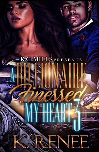 Book Cover A Billionaire Finessed My Heart 3