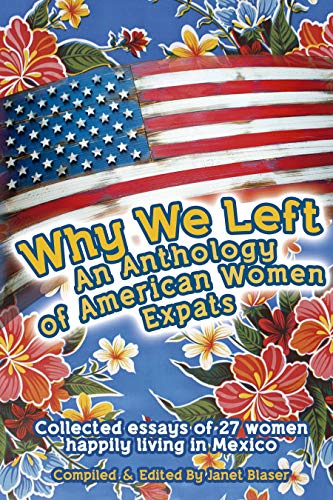 Book Cover Why We Left An Anthology of American Women Expats