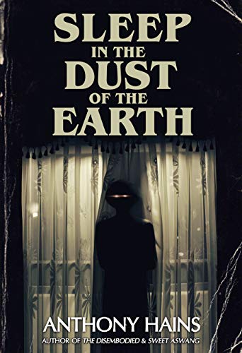 Sleep in the Dust of the Earth