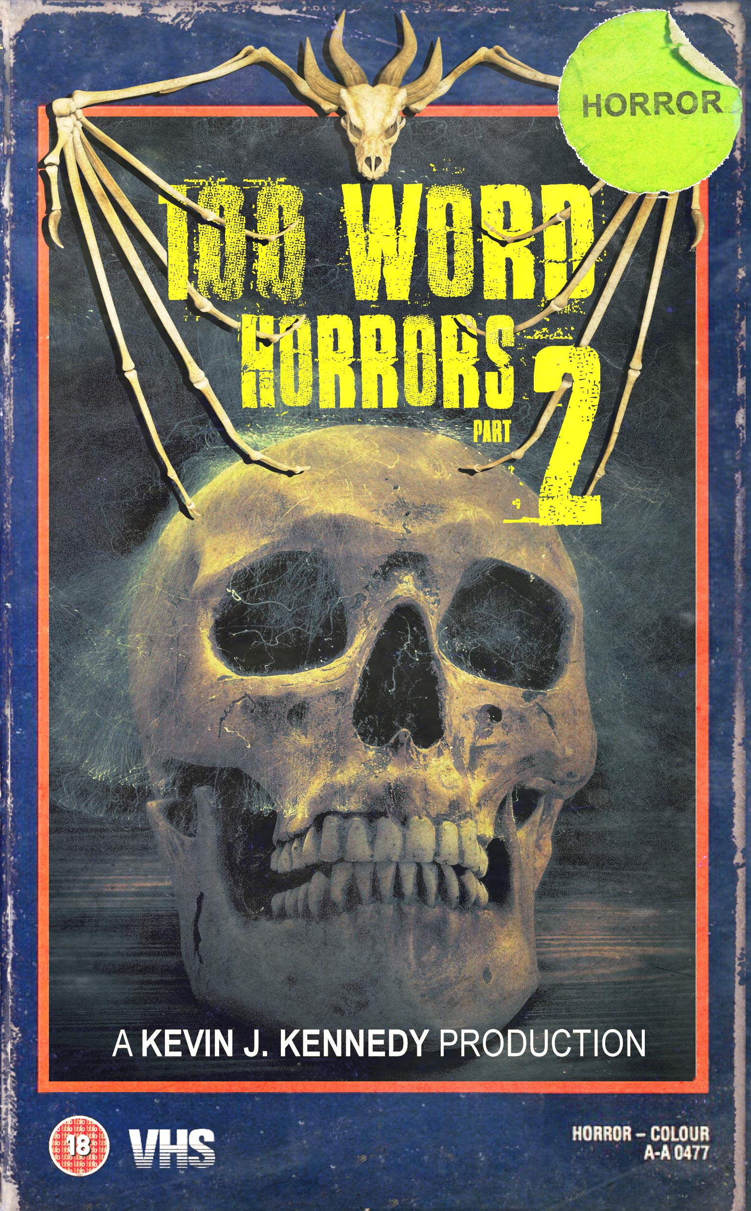 Book Cover 100 Word Horrors Part 2: An Anthology of Horror Drabbles (100 Word Horror Collection)
